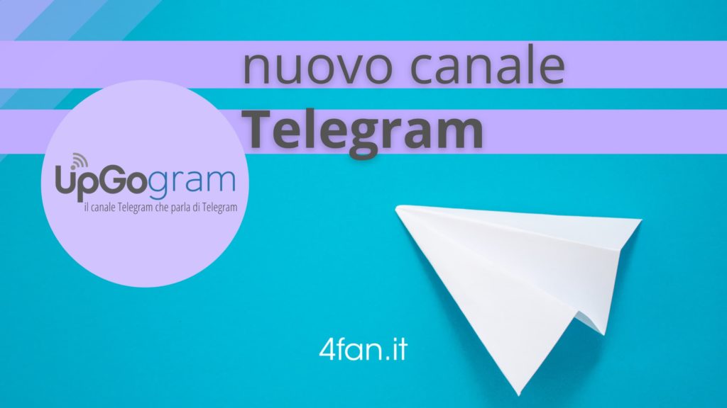 Nuovo Canale Telegram UpGogram